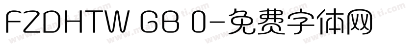 FZDHTW GB 0字体转换